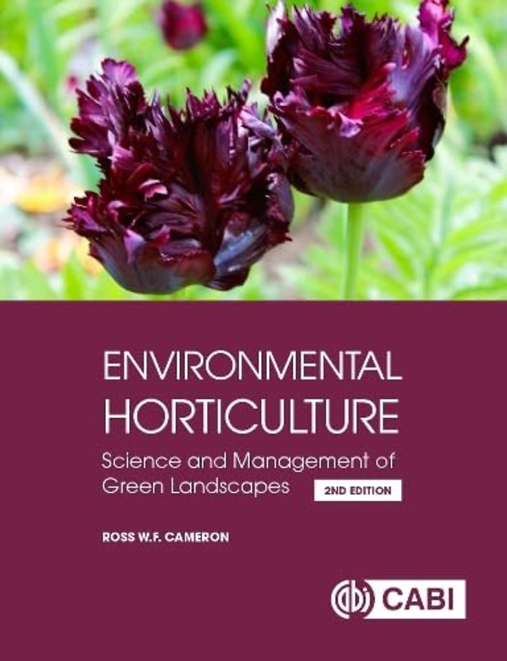 RHS Environmental Horticulture – Science and Management of Green Landscapes