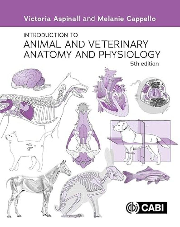 Introduction to Animal and Veterinary Anatomy and Physiology