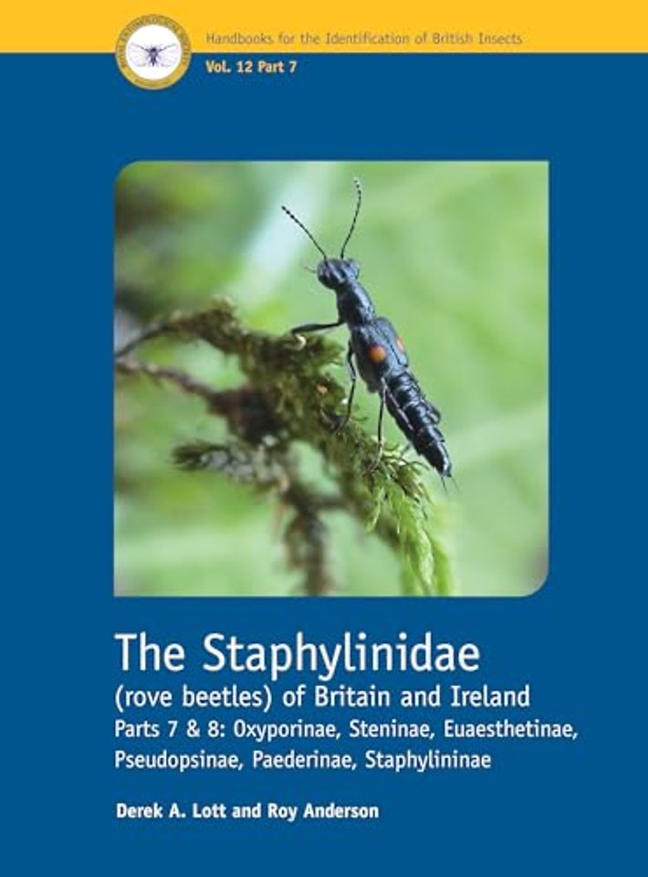 The Staphylinidae (rove beetles) of Britain and – Oxyporinae, Steninae, Euaesthetinae, Pseudopsinae, Paederinae, Staphylininae