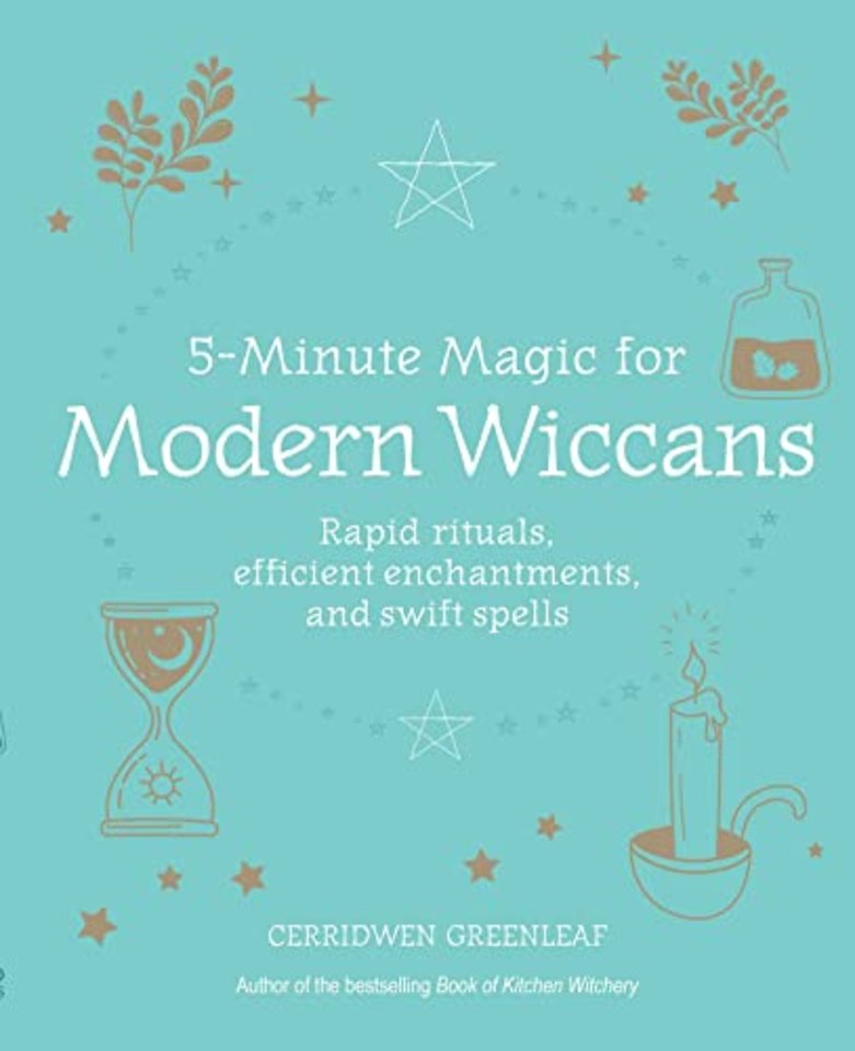 5-Minute Magic for Modern Wiccans