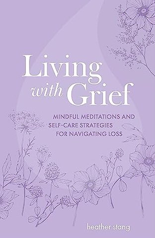 Living with Grief
