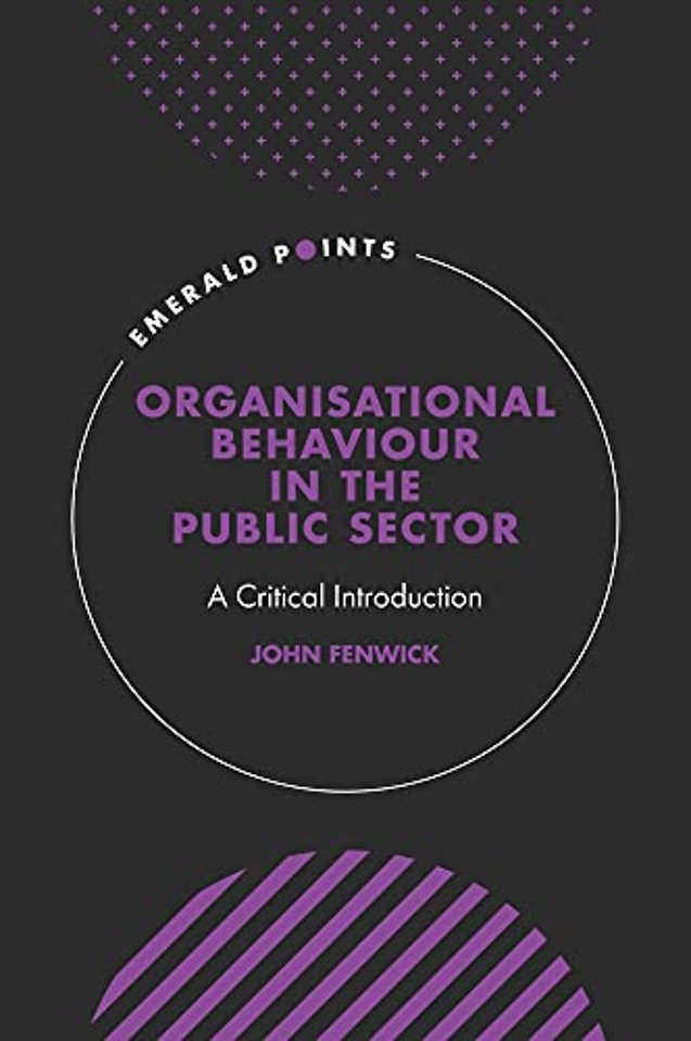 Organisational Behaviour in the Public Sector
