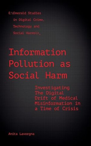 Information Pollution as Social Harm