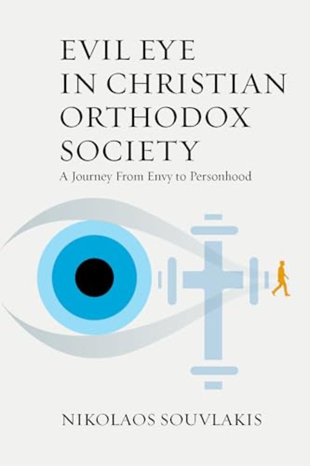 Evil Eye in Christian Orthodox Society