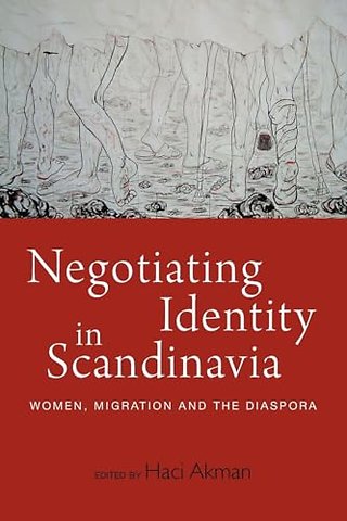 Negotiating Identity in Scandinavia