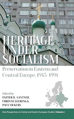 Heritage under Socialism