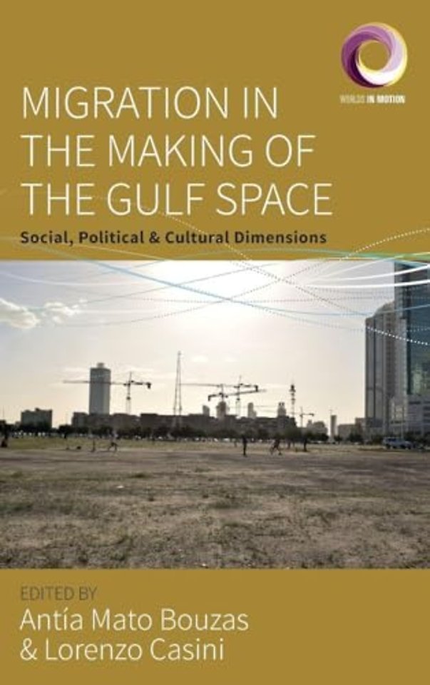 Migration in the Making of the Gulf Space