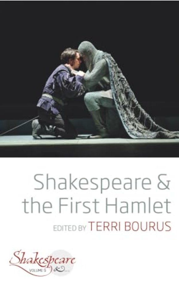 Shakespeare and the First Hamlet