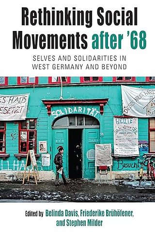 Rethinking Social Movements after '68