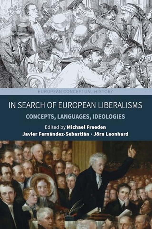 In Search of European Liberalisms