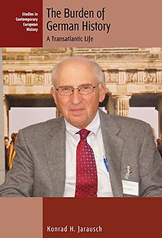 The Burden of German History