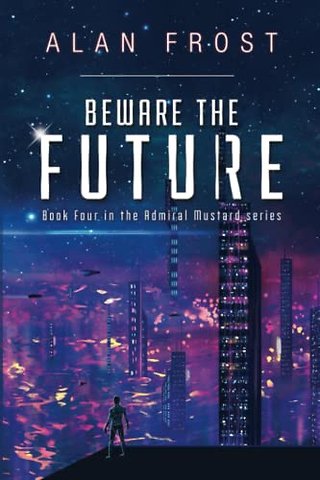 Beware The Future
