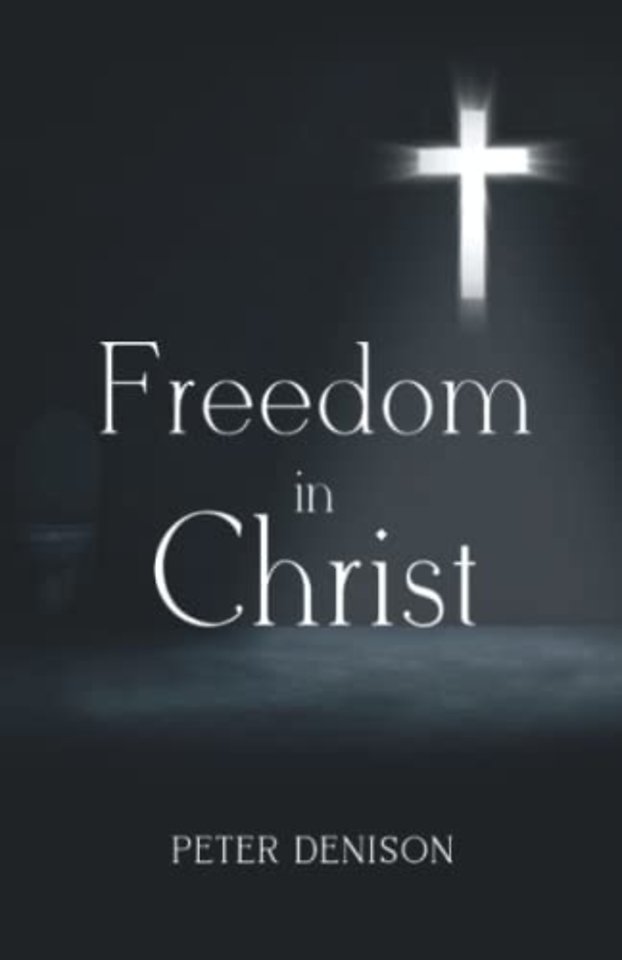 Freedom in Christ