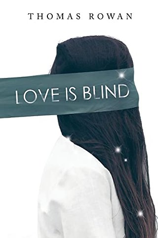 Love is Blind