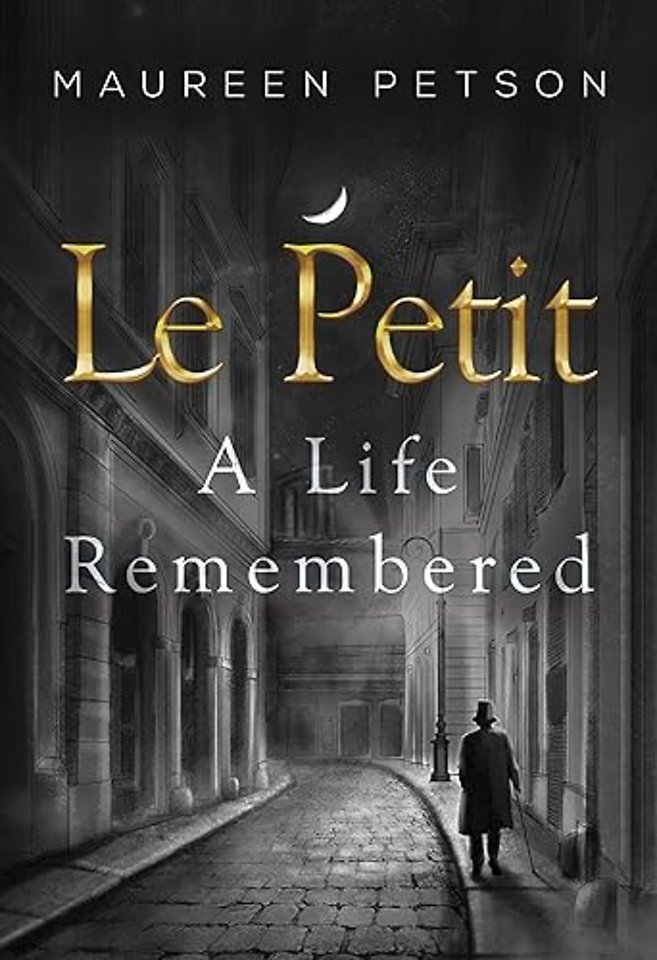Le Petit: A Life Remembered