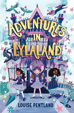 Adventures in Lylaland