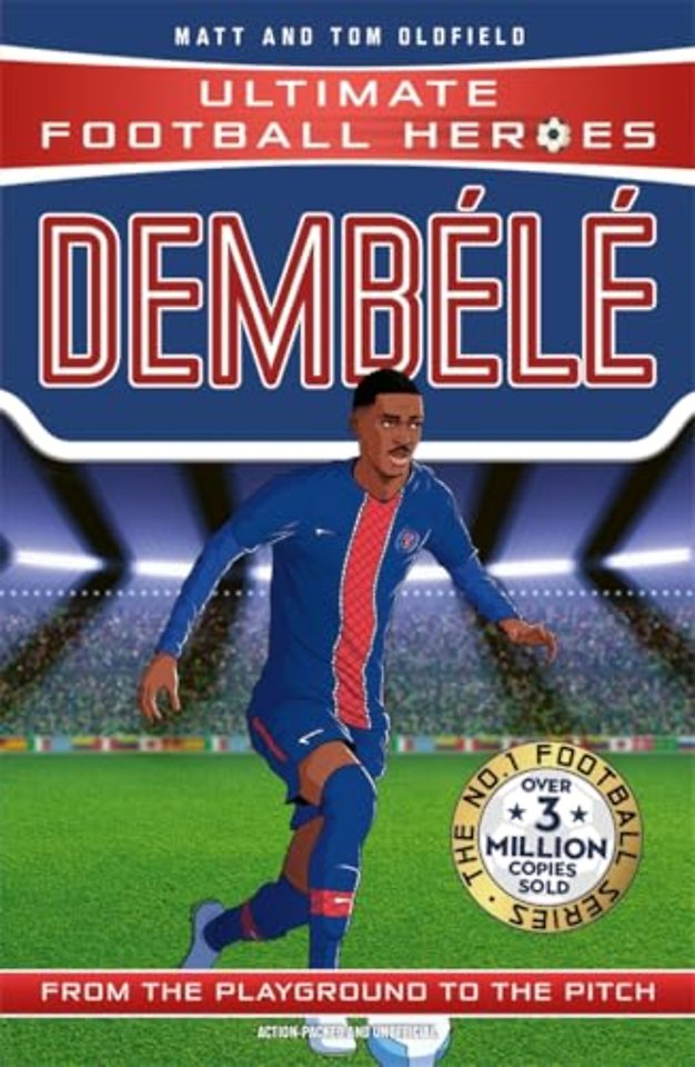 Ultimate Football Heroes: Dembele (Wing Wizards)