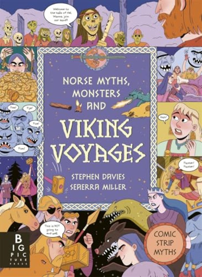 Comic Strip Myths: Norse Myths, Monsters and Viking Voyages
