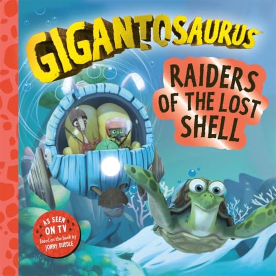 Gigantosaurus – Raiders of the Lost Shell
