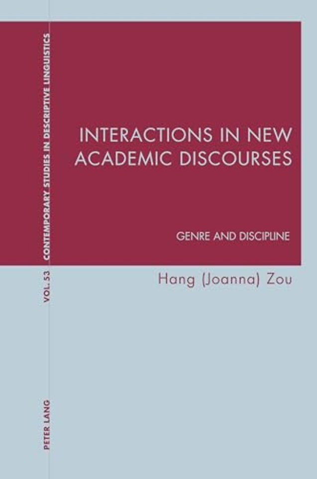 Interactions in New Academic Discourses