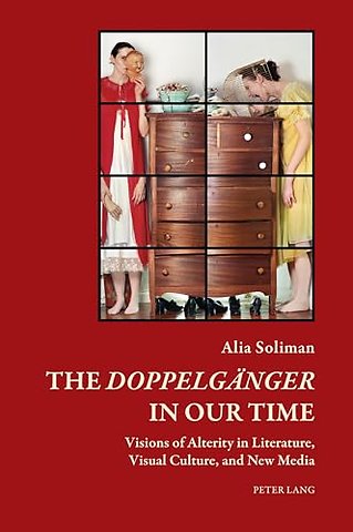 The «Doppelgaenger» in our Time