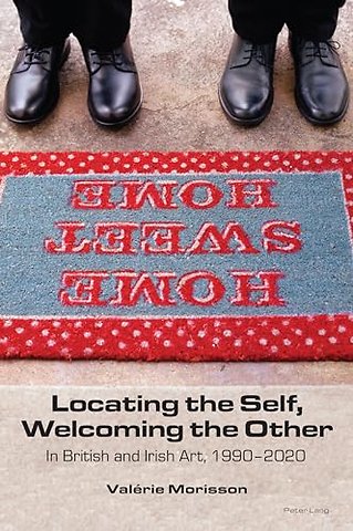 Locating the Self, Welcoming the Other