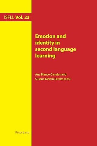 Emotion and identity in second language learning