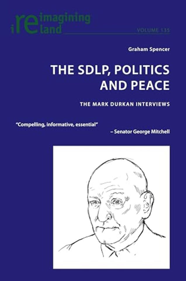 The SDLP, Politics and Peace