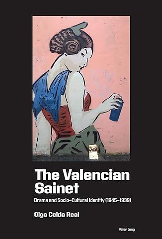 The Valencian Sainet