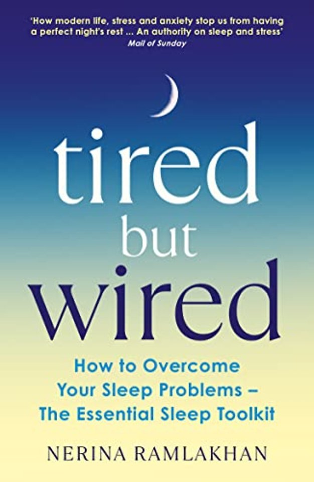 Tired But Wired