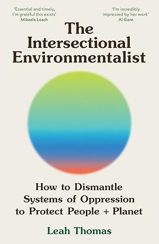 The Intersectional Environmentalist
