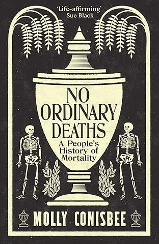 No Ordinary Deaths