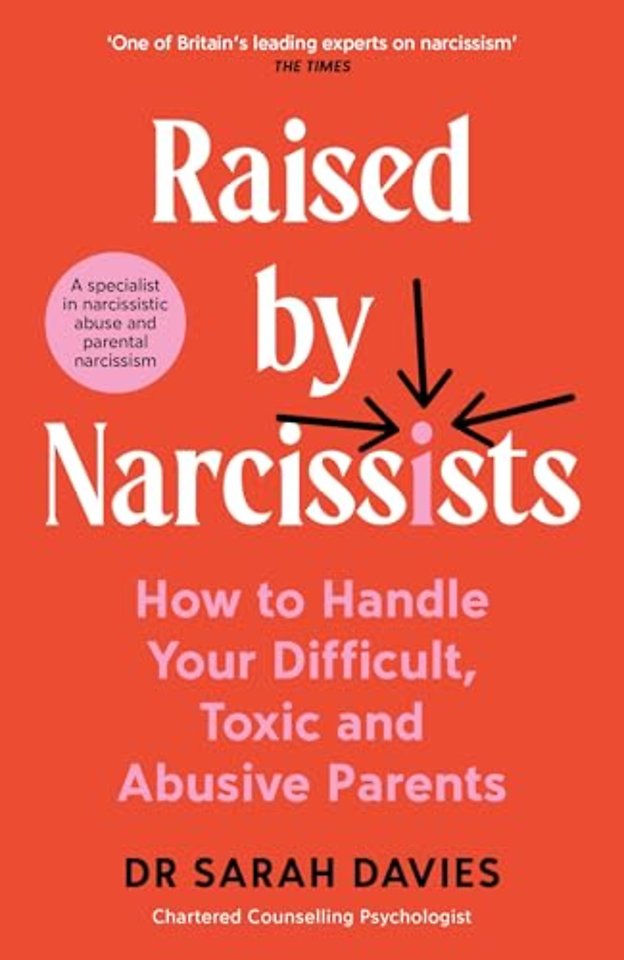 Raised by Narcissists
