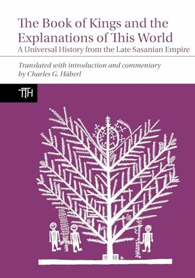The Book of Kings and the Explanations of This World