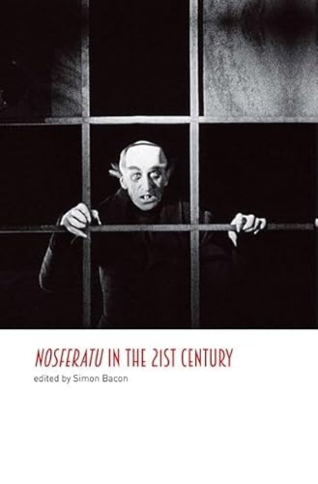 Nosferatu in the 21st Century – A Critical Study