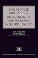 Cross–Border Protocols in Insolvencies of Multinational Enterprise Groups