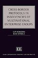 Cross–Border Protocols in Insolvencies of Multinational Enterprise Groups