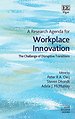 A Research Agenda for Workplace Innovation – The Challenge of Disruptive Transitions A Research Agenda for Workplace Innovation – The Challenge of Disruptive Transitions