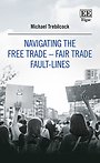 Navigating the Free Trade – Fair Trade Fault–Lines
