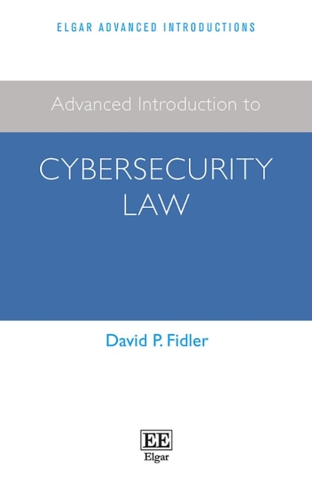 Advanced Introduction to Cybersecurity Law
