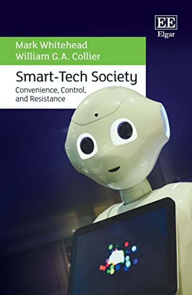 Smart–Tech Society – Convenience, Control, and Resistance