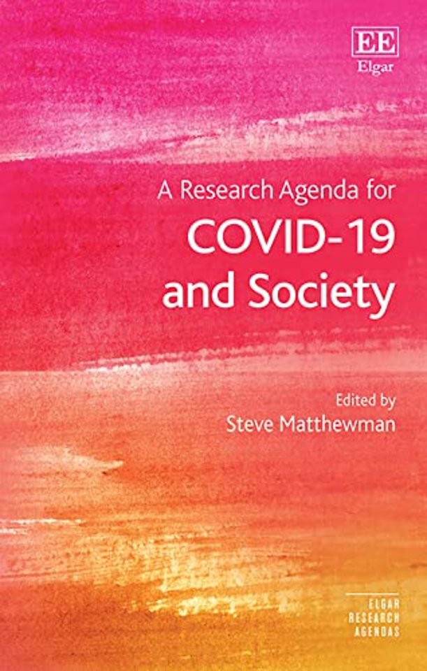 A Research Agenda for COVID–19 and Society