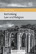 Rethinking Law and Religion Rethinking Law and Religion
