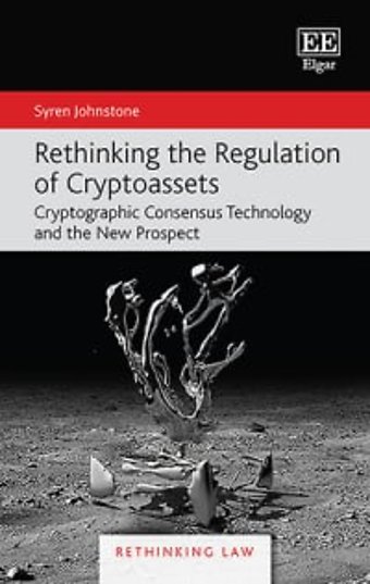 Rethinking the Regulation of Cryptoassets