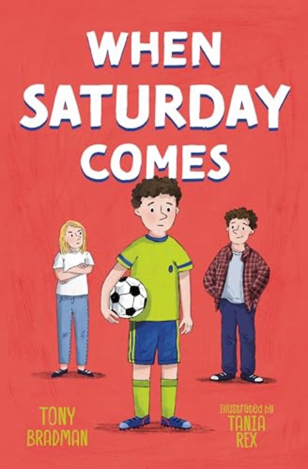 When Saturday Comes
