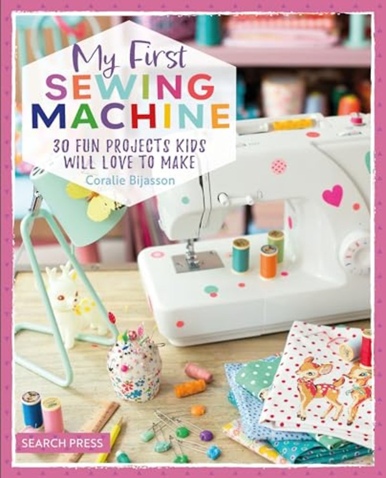 My First Sewing Machine