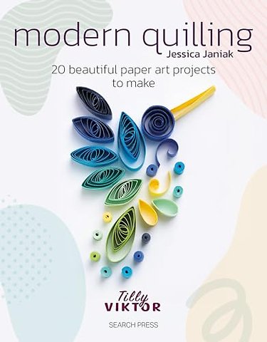 Modern Quilling