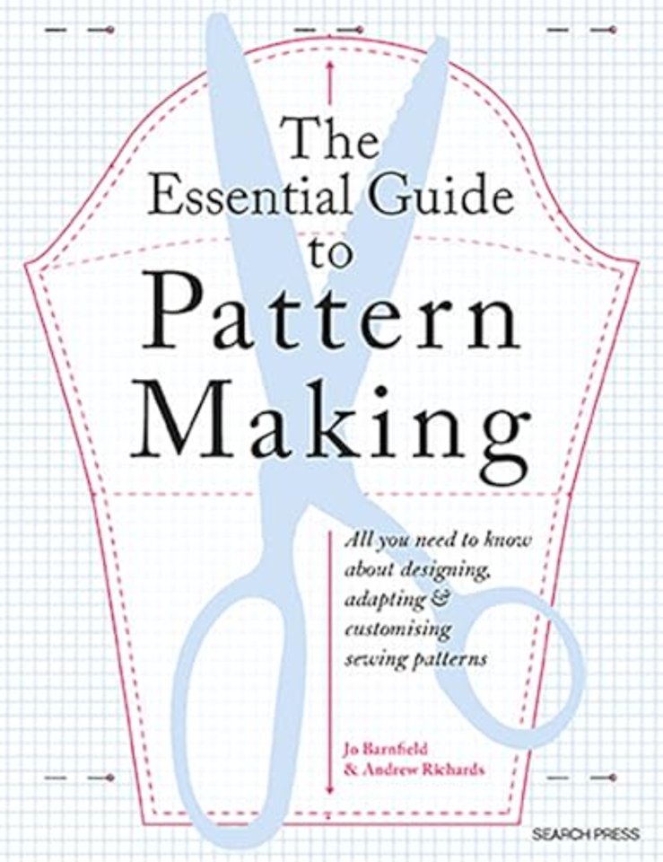 The Essential Guide to Pattern Making