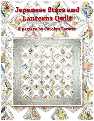 Carolyn Forster Pattern: Japanese Stars and Lanterns Quilts