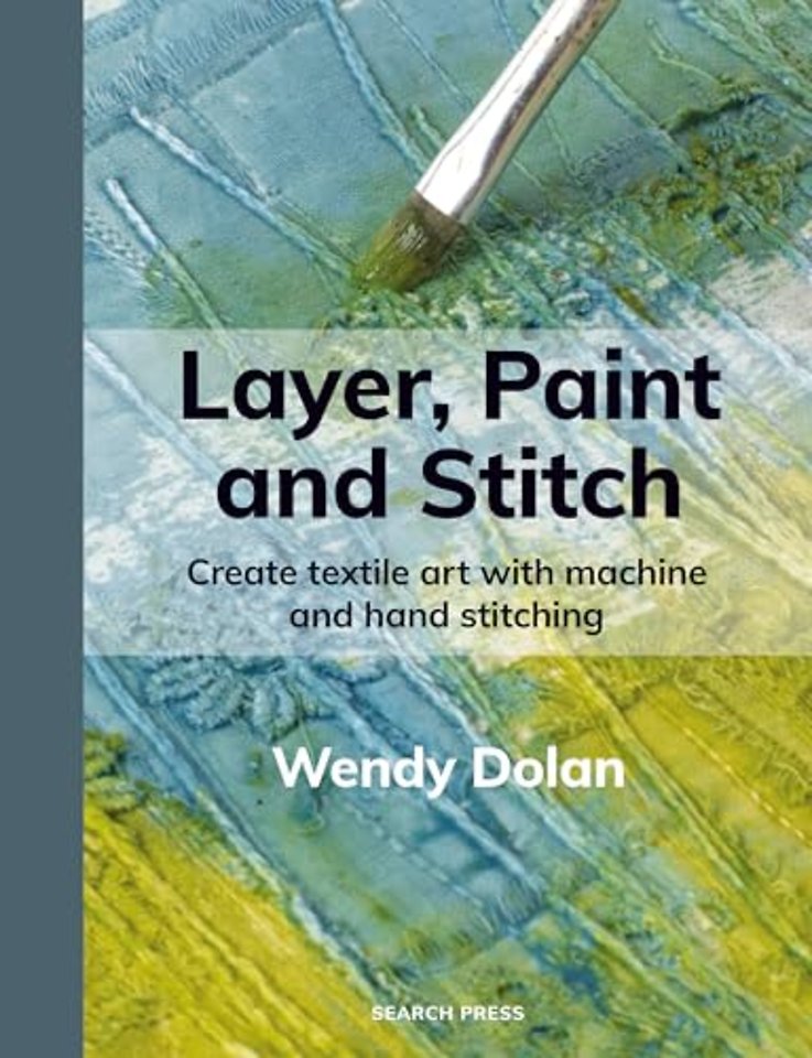 Layer, Paint and Stitch